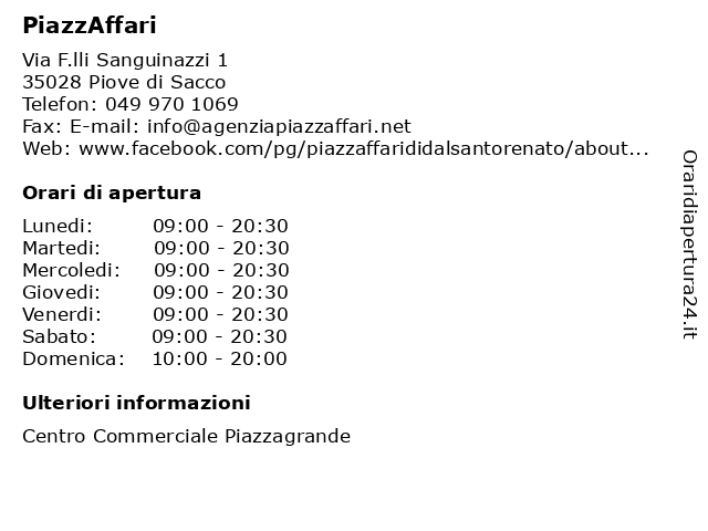Orari di apertura PiazzAffari Via F.lli Sanguinazzi